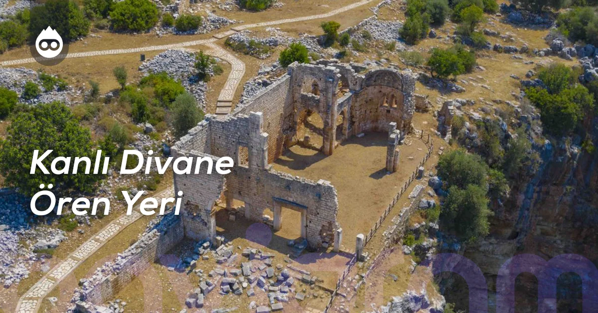 Mersin Gezilecek Yerler Kanlı Divane Ören Yeri