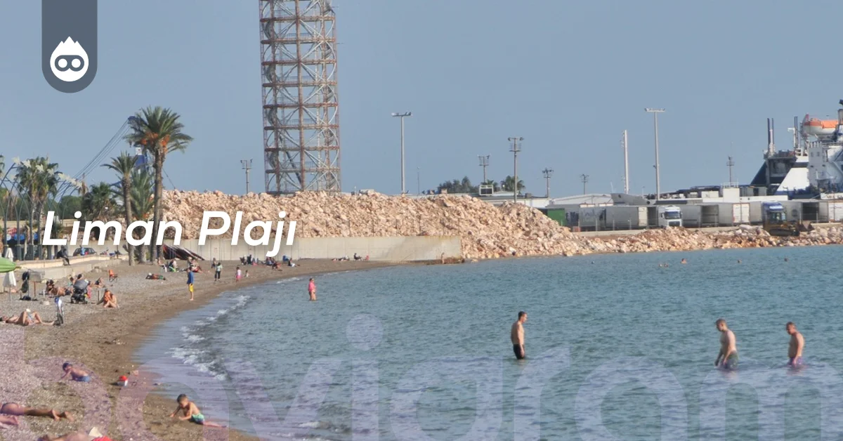 Mersin Gezilecek Yerler Liman Plajı