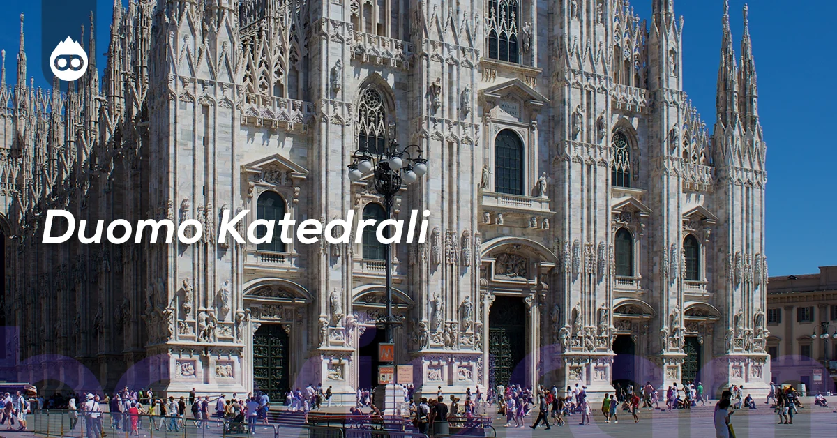 Milano Gezilecek Yerler Duomo Katedrali