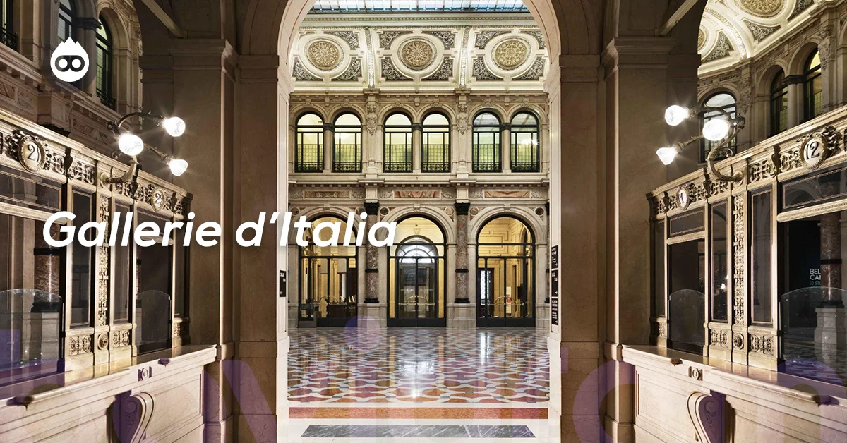 Milano Gezilecek Yerler Gallerie d’Italia