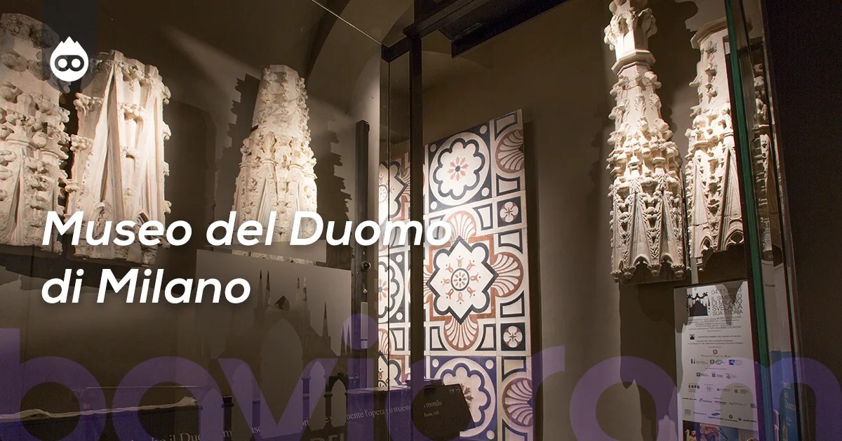 Milano Gezilecek Yerler Museo del Duomo di Milano
