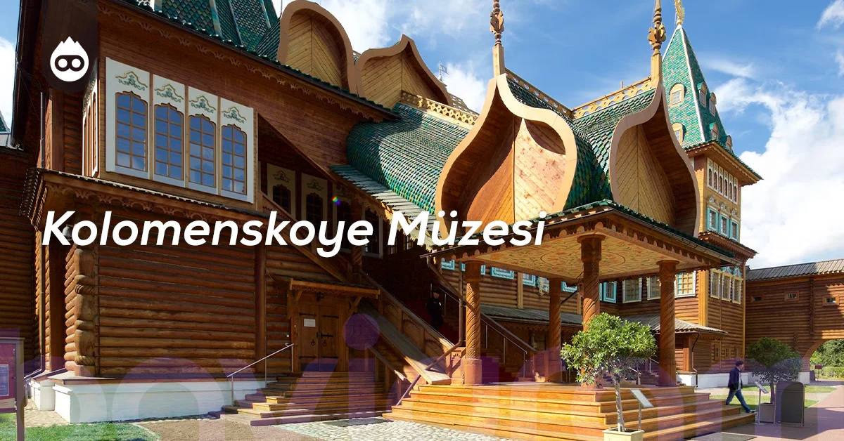 Moskova Gezilecek Yerler Kolomenskoye Müzesi