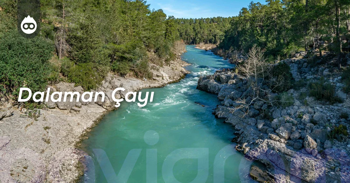 Muğla Gezilecek Yerler Dalaman Çayı