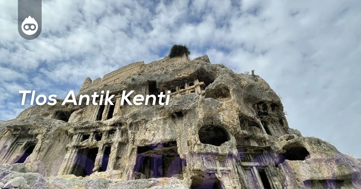 Muğla Gezilecek Yerler Tlos Antik Kenti