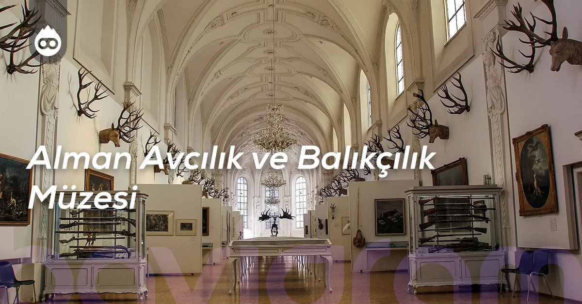 Münih Gezilecek Yerler Alman Avcılık ve Balıkçılık Müzesi