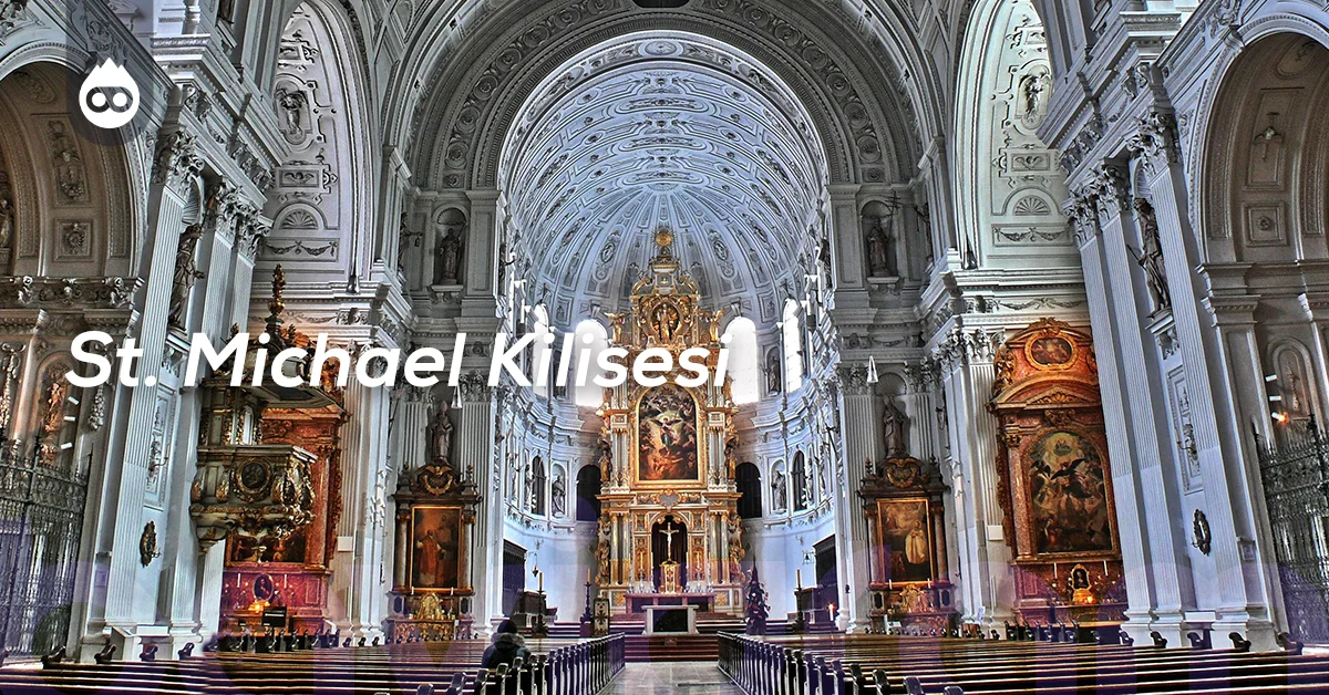 Münih Gezilecek Yerler St. Michael Kilisesi