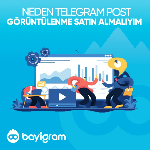 neden telegram post görüntülenme satın almalıyım