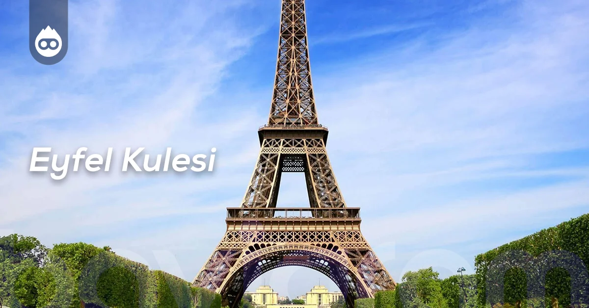 Paris Gezilecek Yerler Eyfel Kulesi