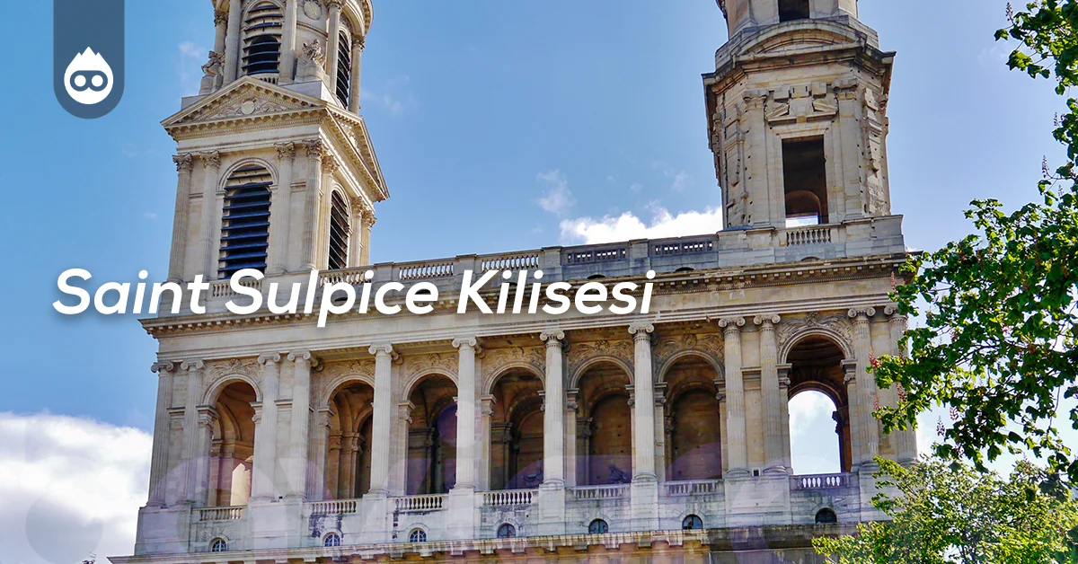 Paris Gezilecek Yerler Saint Sulpice Kilisesi