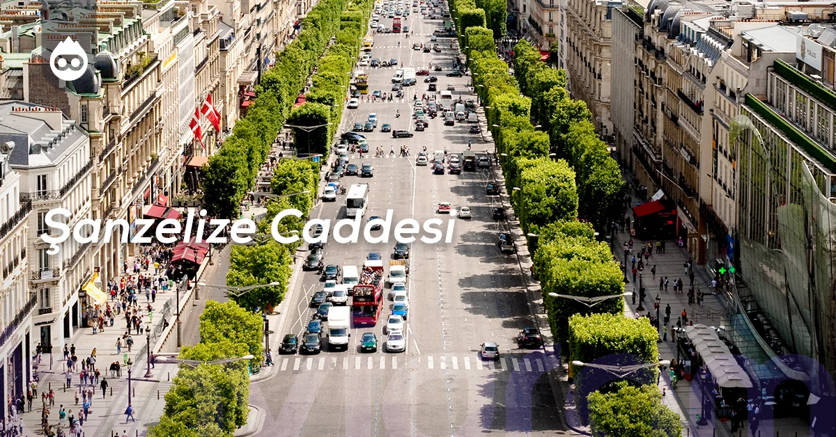Paris Gezilecek Yerler Şanzelize Caddesi