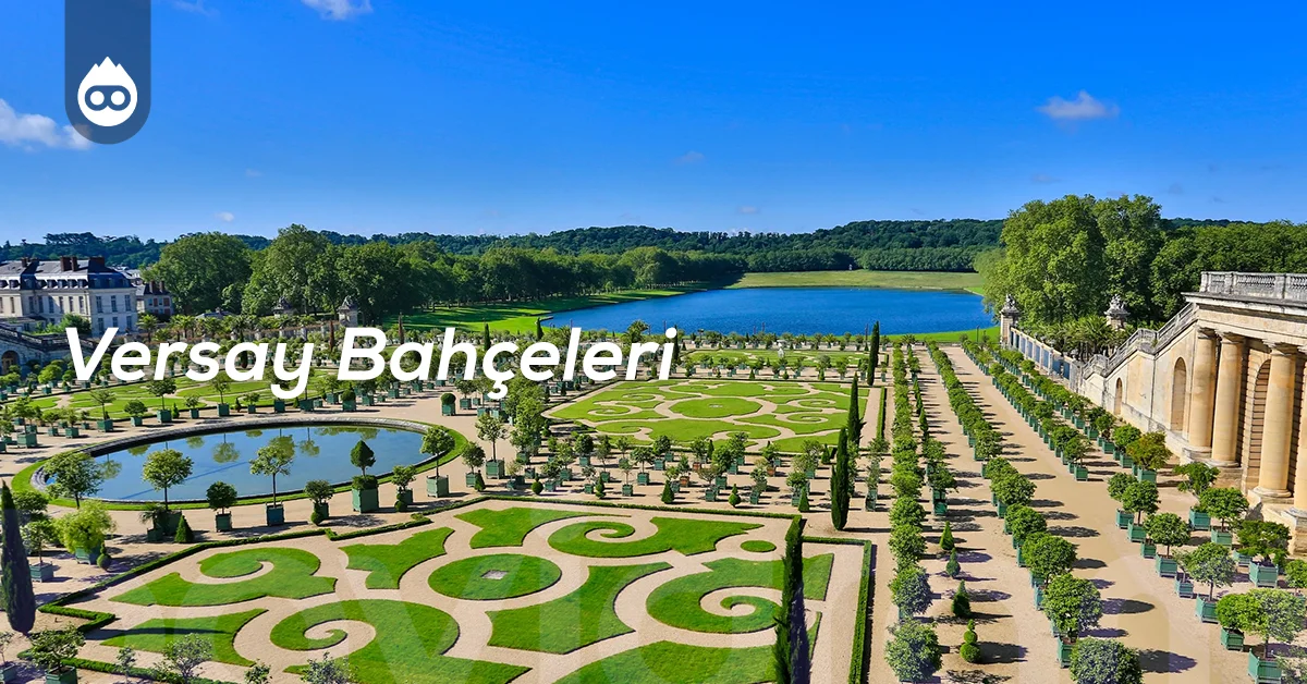 Paris Gezilecek Yerler Versay Bahçeleri