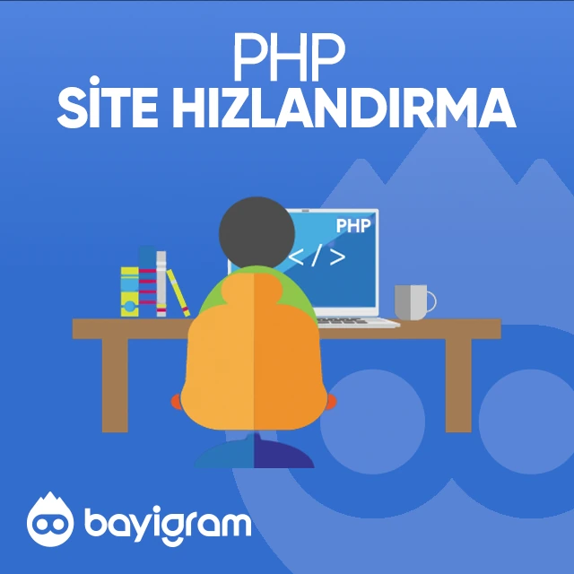 php site hızlandırma
