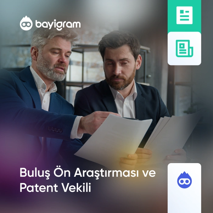 Buluş Ön Araştırması ve Patent Vekili Buluş Ön Araştırması ve Patent Vekili