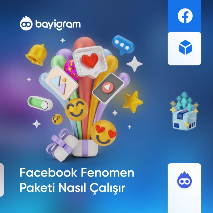 Facebook Fenomen Paketi Nasıl Çalışır Facebook Fenomen Paketi Nasıl Çalışır