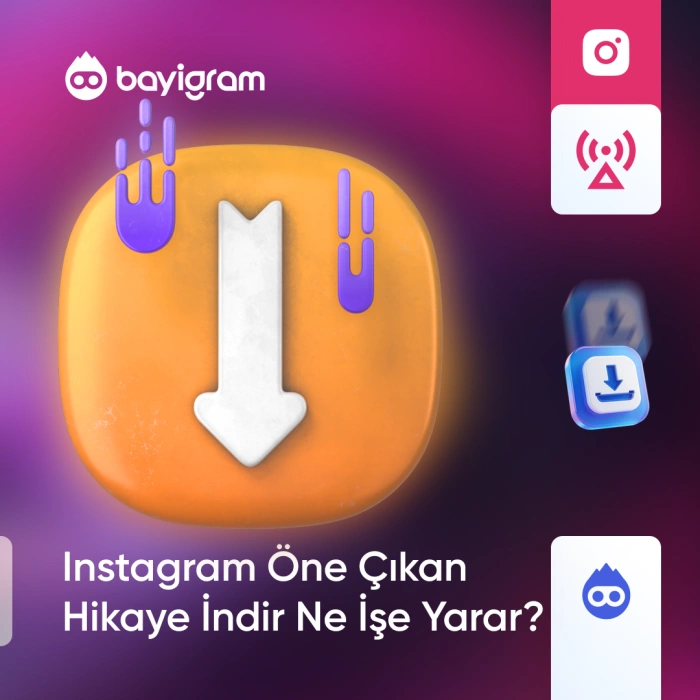 Instagram Öne Çıkan Hikaye İndir Ne İşe Yarar? Instagram Öne Çıkan Hikaye İndir Ne İşe Yarar?