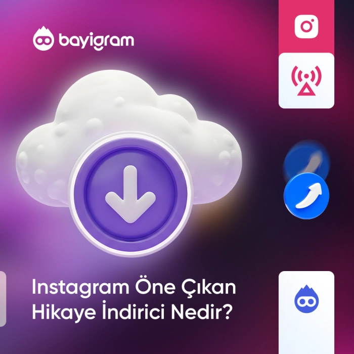 Instagram Öne Çıkan Hikaye İndirici Nedir? Instagram Öne Çıkan Hikaye İndirici Nedir?