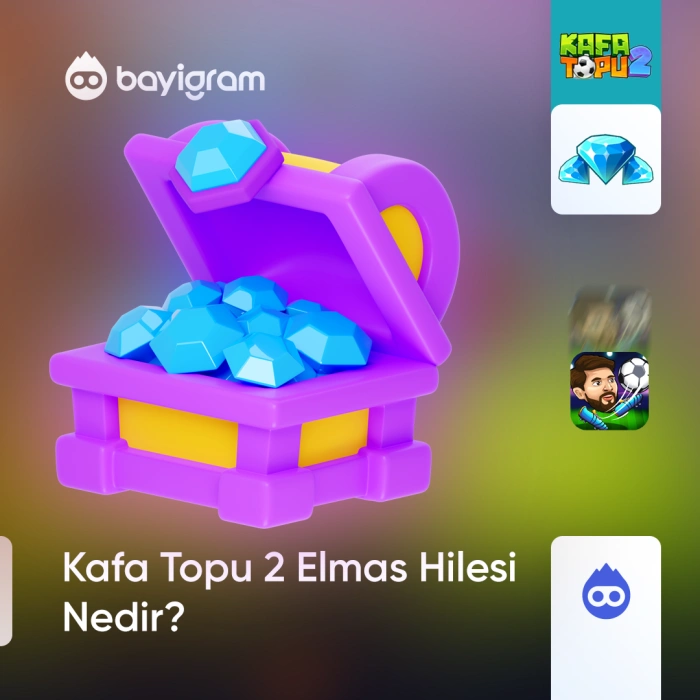 Kafa Topu 2 Elmas Hilesi Nedir? Kafa Topu 2 Elmas Hilesi Nedir?