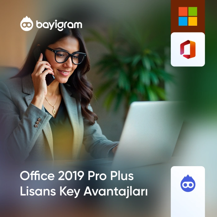 Office 2019 Pro Plus Lisans Key Avantajları Office 2019 Pro Plus Lisans Key Avantajları