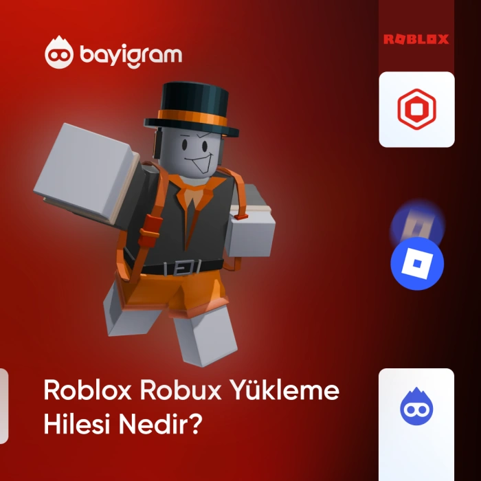 Roblox Robux Yükleme Hilesi Nedir? Roblox Robux Yükleme Hilesi Nedir?