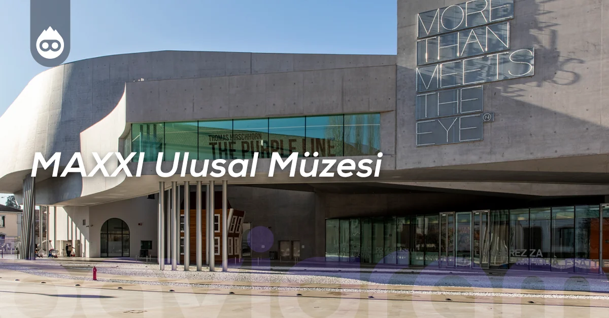 Roma Gezilecek Yerler MAXXI Ulusal Müzesi