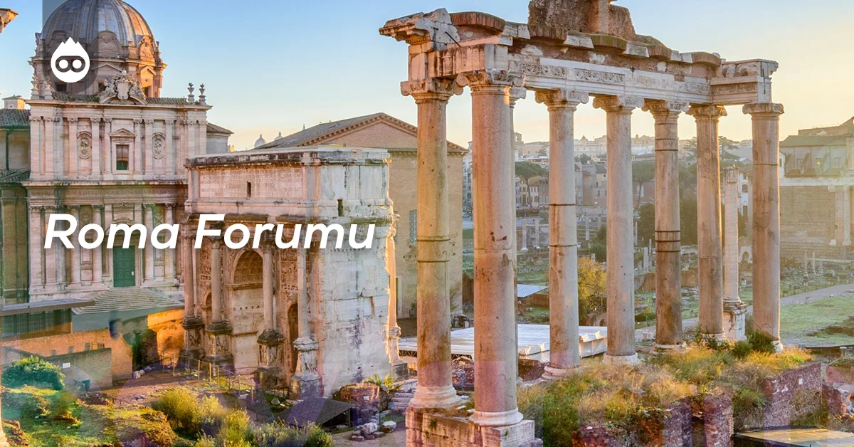 Roma Gezilecek Yerler Roma Forumu