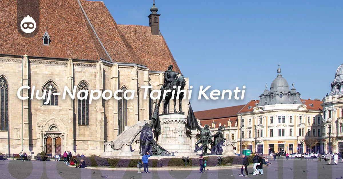 Romanya Gezilecek Yerler Cluj Napoca Tarihi Kenti