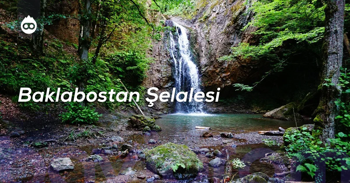 Safranbolu Gezilecek Yerler Baklabostan Şelalesi