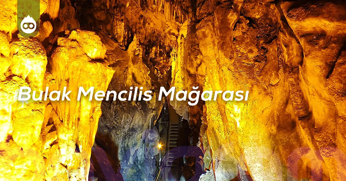 Safranbolu Gezilecek Yerler Bulak Mencilis Mağarası