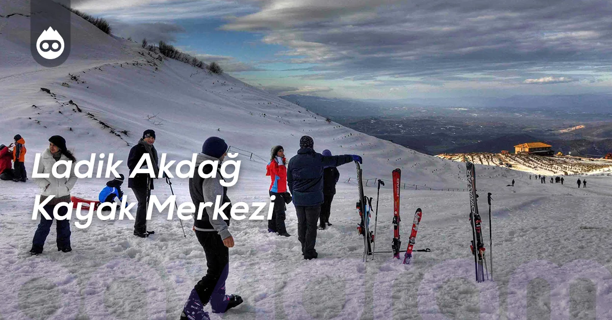 Samsun Gezilecek Yerler Ladik Akdağ Kayak Merkezi