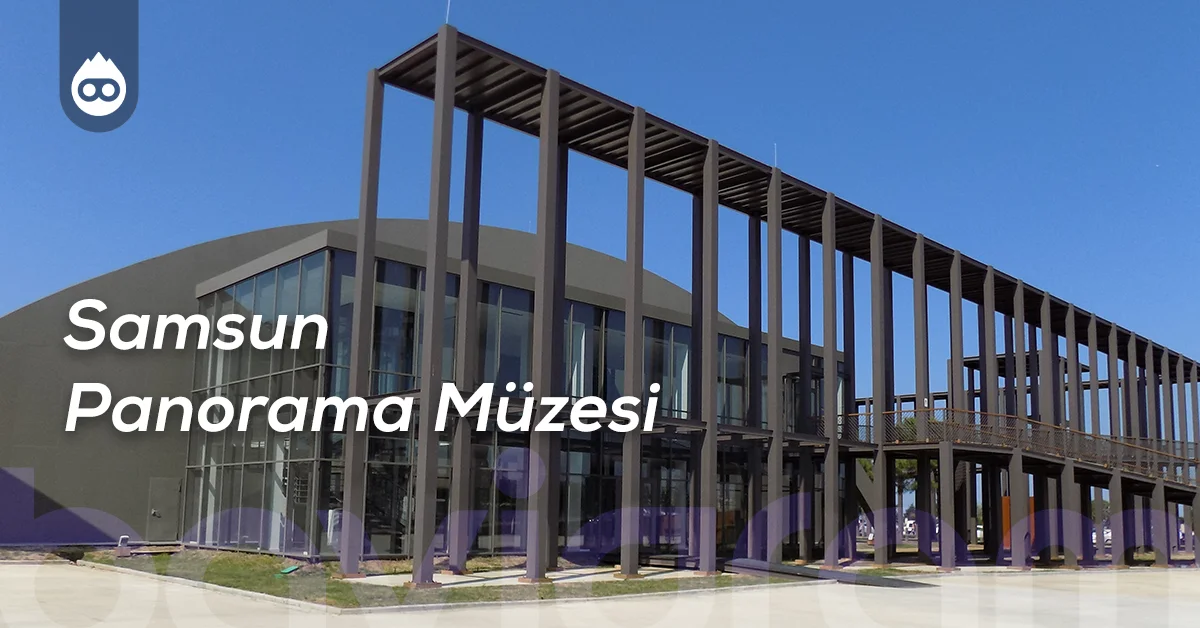 Samsun Gezilecek Yerler Samsun Panorama Müzesi
