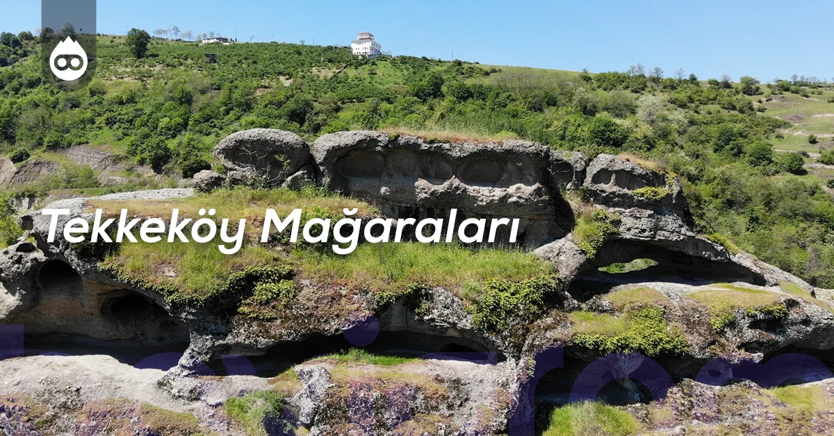 Samsun Gezilecek Yerler Tekkeköy Mağaraları
