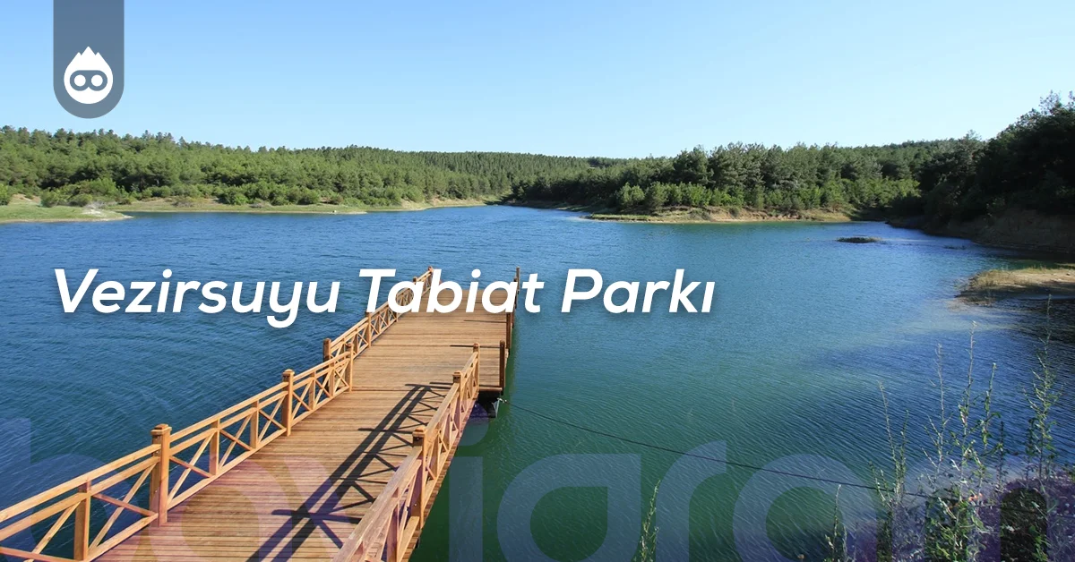 Samsun Gezilecek Yerler Vezirsuyu Tabiat Parkı