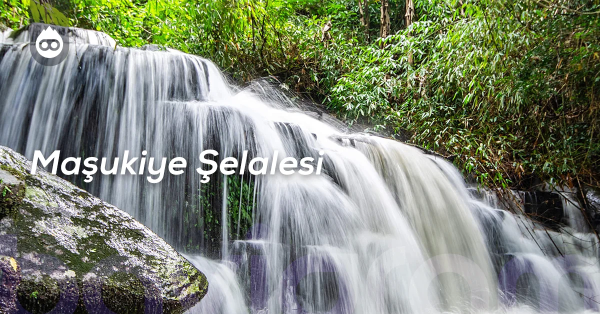 Sapanca Gezilecek Yerler Maşukiye Şelalesi