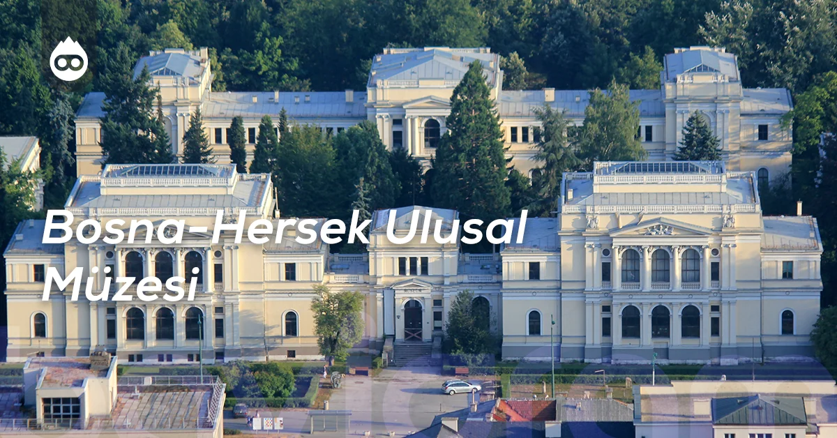 Saraybosna Gezilecek Yerler Bosna-Hersek Ulusal Müzesi