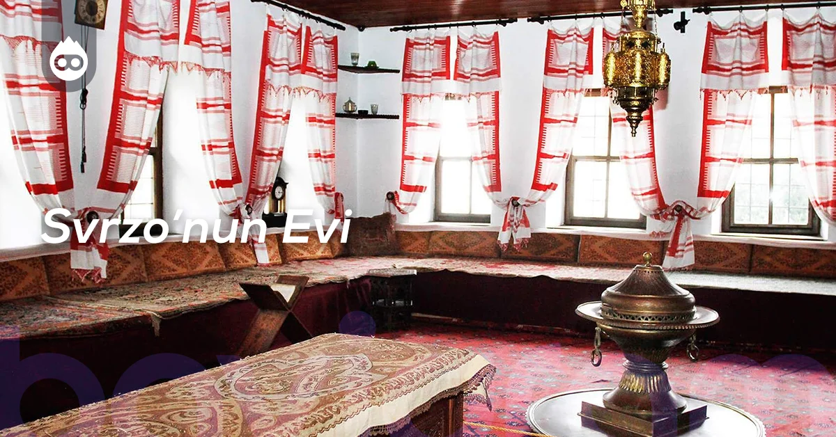 Saraybosna Gezilecek Yerler Svrzo’nun Evi