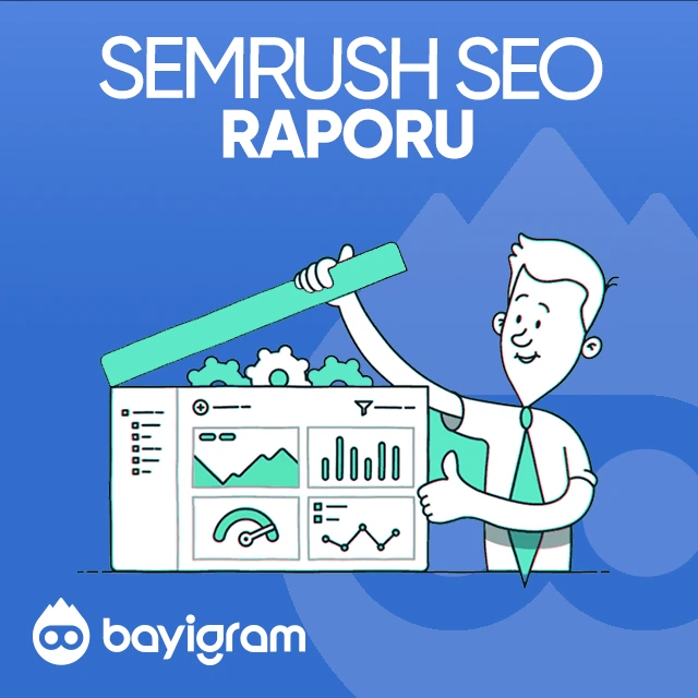 semrush seo raporu