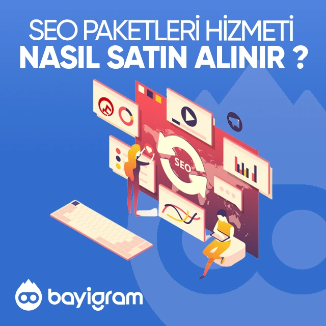 SEO SEO Paketleri Nasıl Satın Alınır?