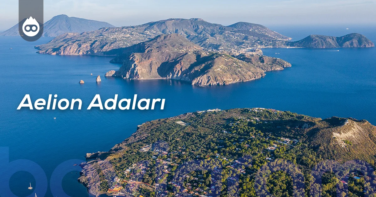 Sicilya Gezilecek Yerler Aelion Adaları