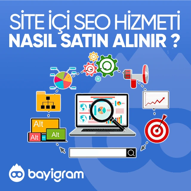 SEO Site İçi SEO Nasıl Satın Alınır?