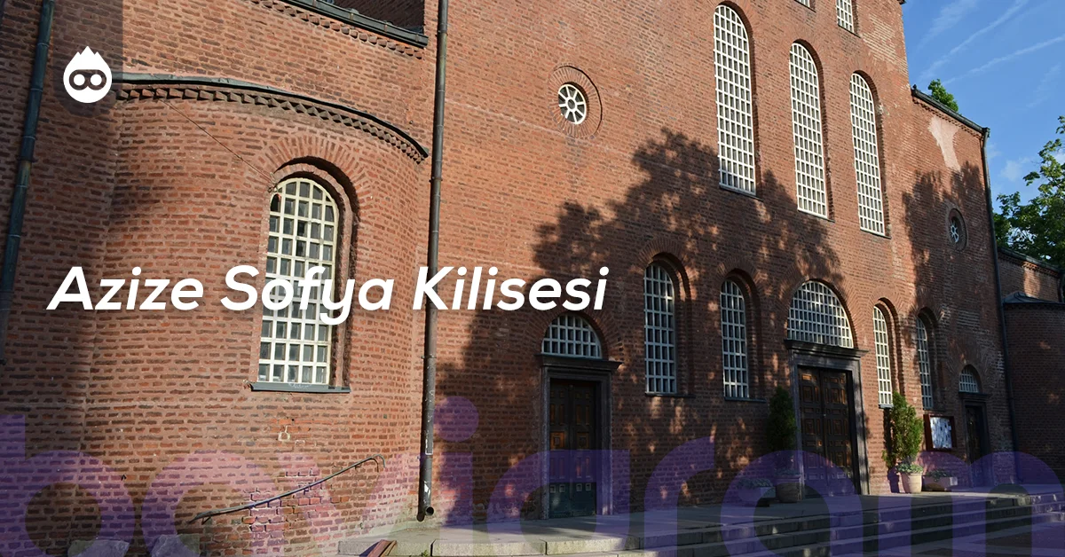 Sofya Gezilecek Yerler Azize Sofya Kilisesi