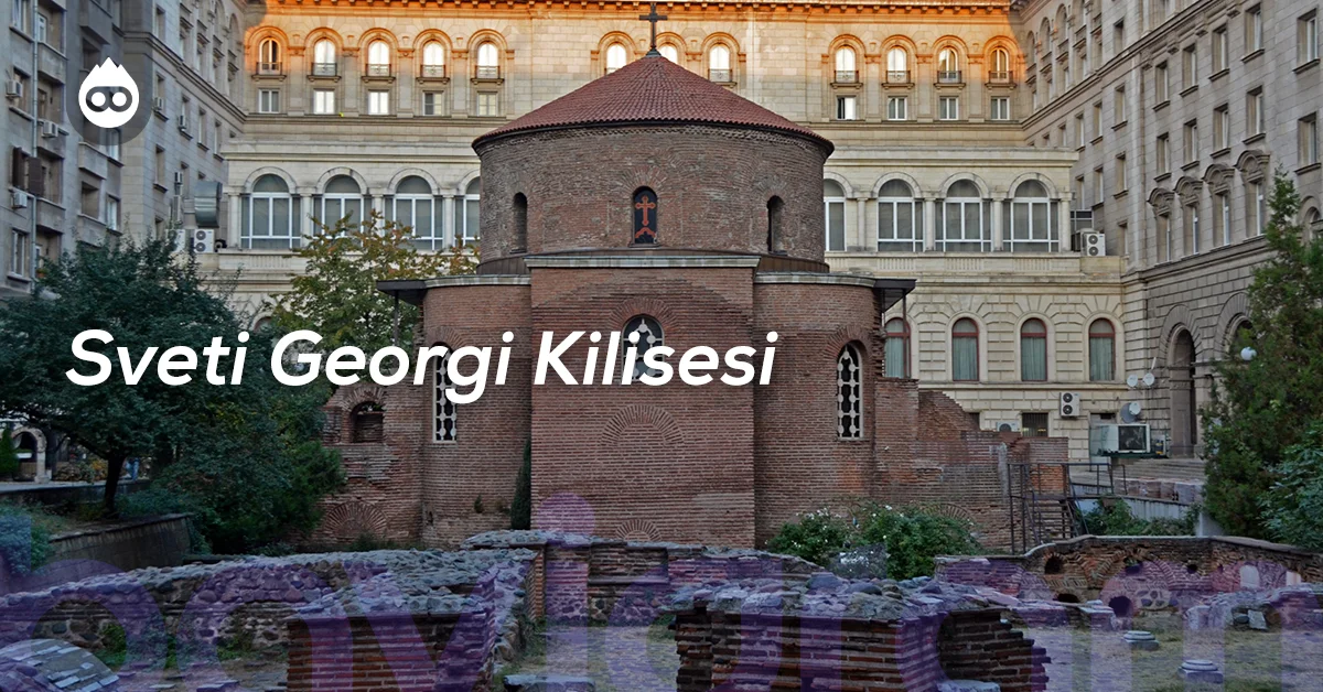 Sofya Gezilecek Yerler Sveti Georgi Kilisesi