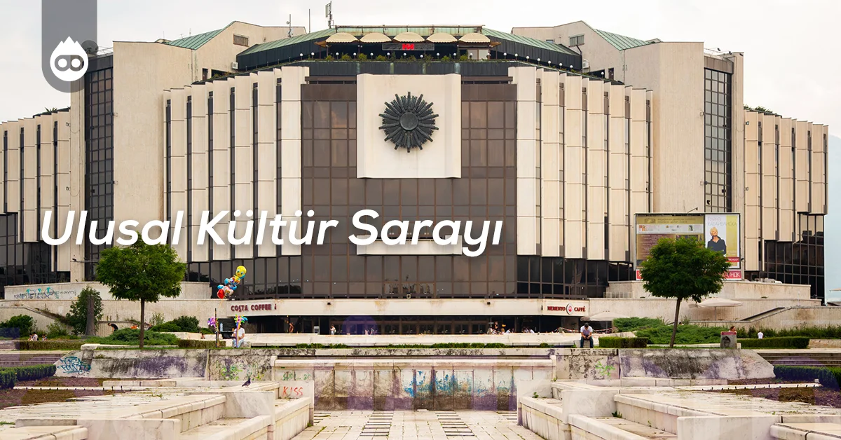 Sofya Gezilecek Yerler Ulusal Kültür Sarayı