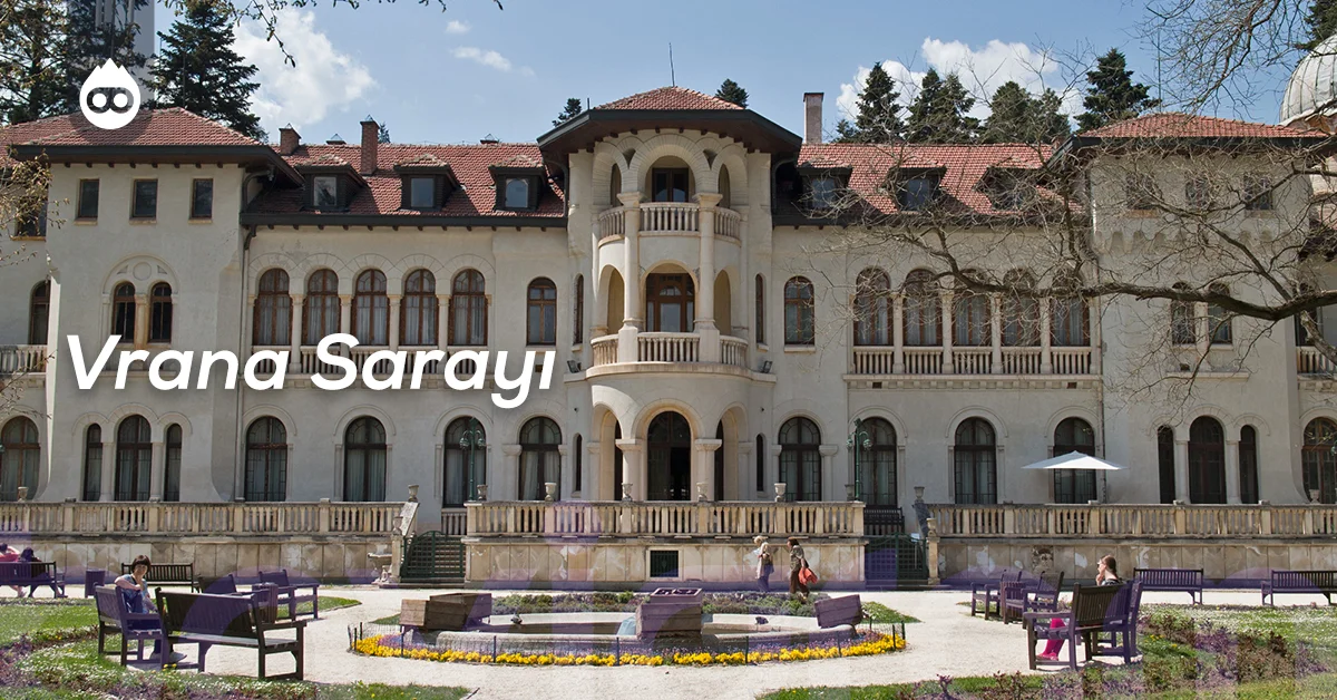 Sofya Gezilecek Yerler Vrana Sarayı