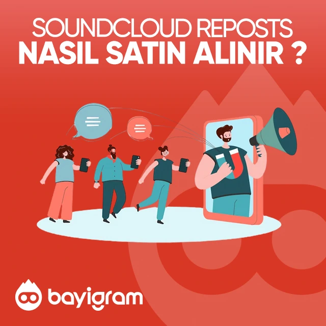 SoundCloud Reposts  Nasıl Satın Alınır?