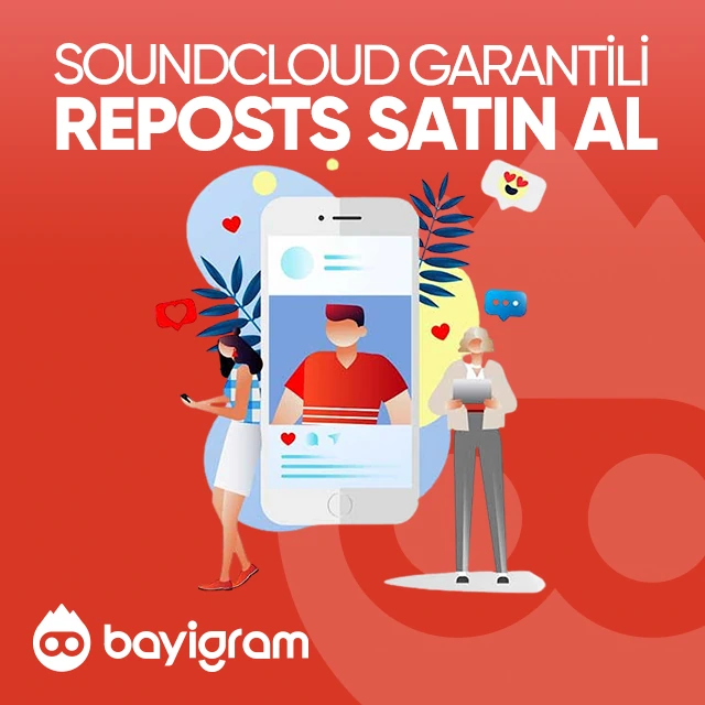 soundcloud garantili reposts satın al