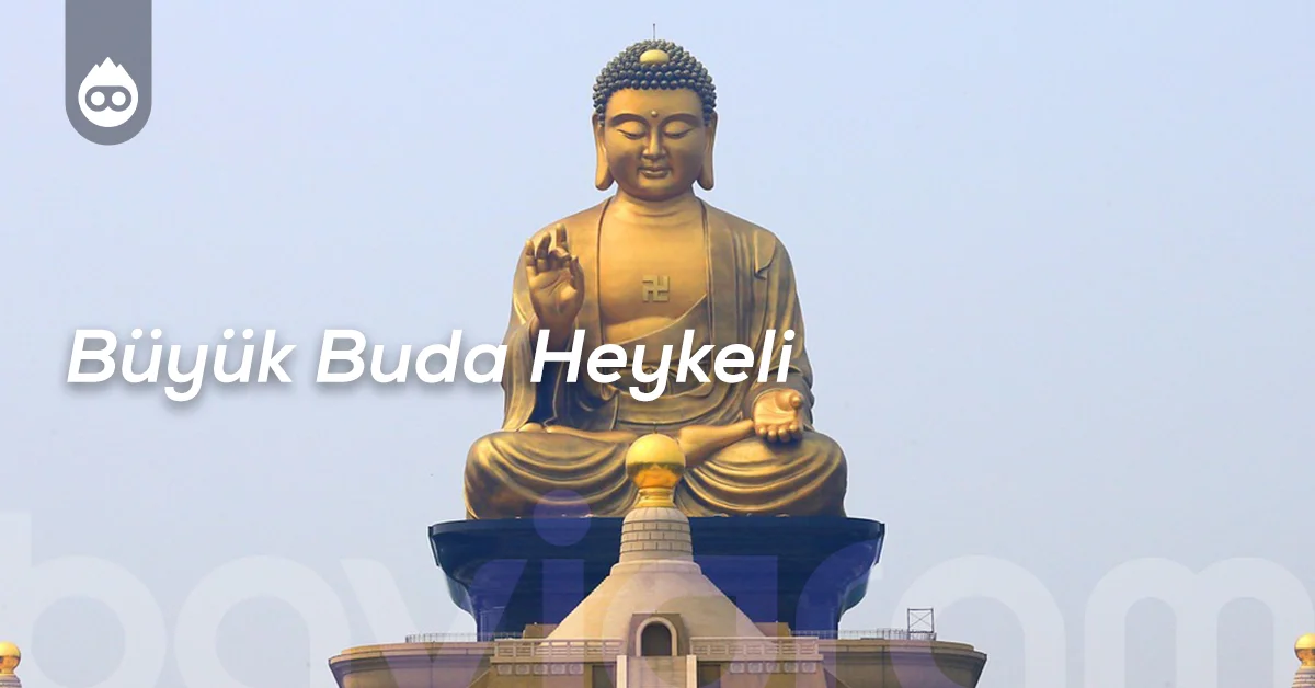 Tayland Gezilecek Yerler Büyük Buda Heykeli