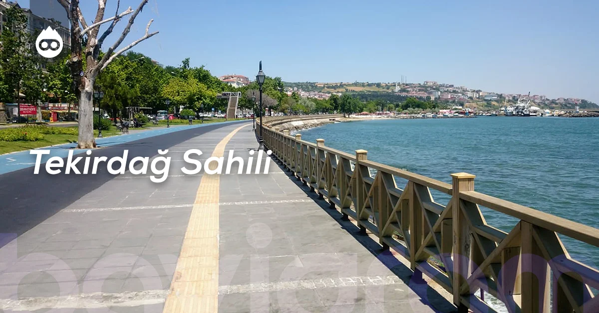 Tekirdağ Gezilecek Yerler Tekirdağ Sahili