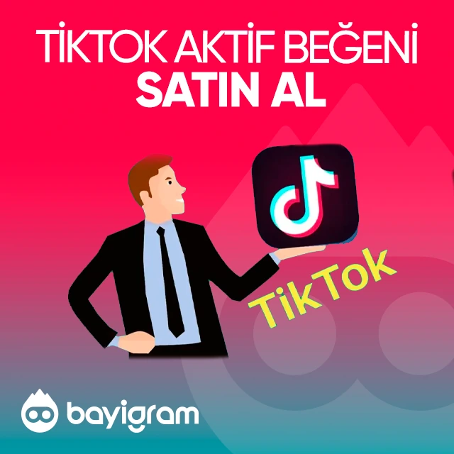 tiktok aktif beğeni satın al