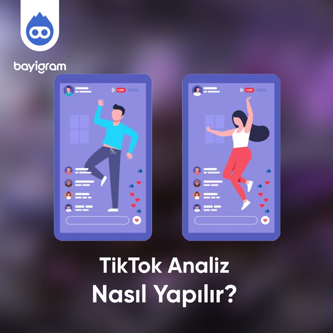TikTok Analiz Nasıl Yapılır?