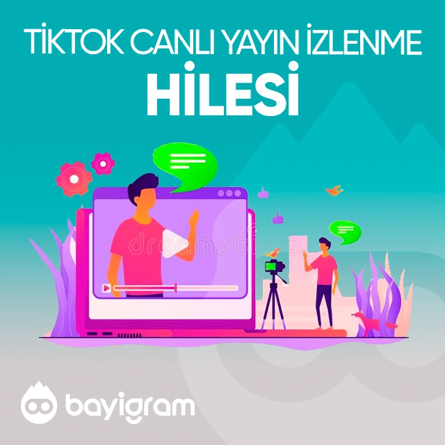 tiktok canlı yayın izlenme hilesi